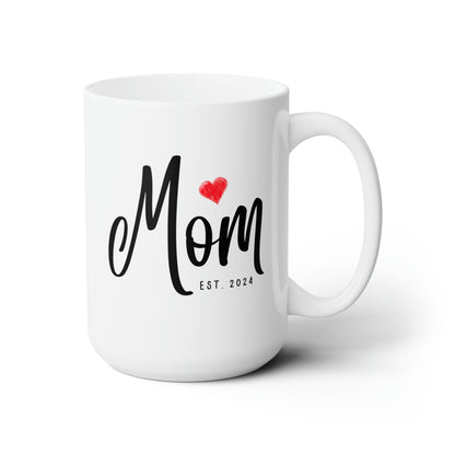 Mom Est Year 15oz white funny large coffee mug gift for pregnancy announcement mama baby shower custom date personalize customize waveywares wavey wares wavywares wavy wares