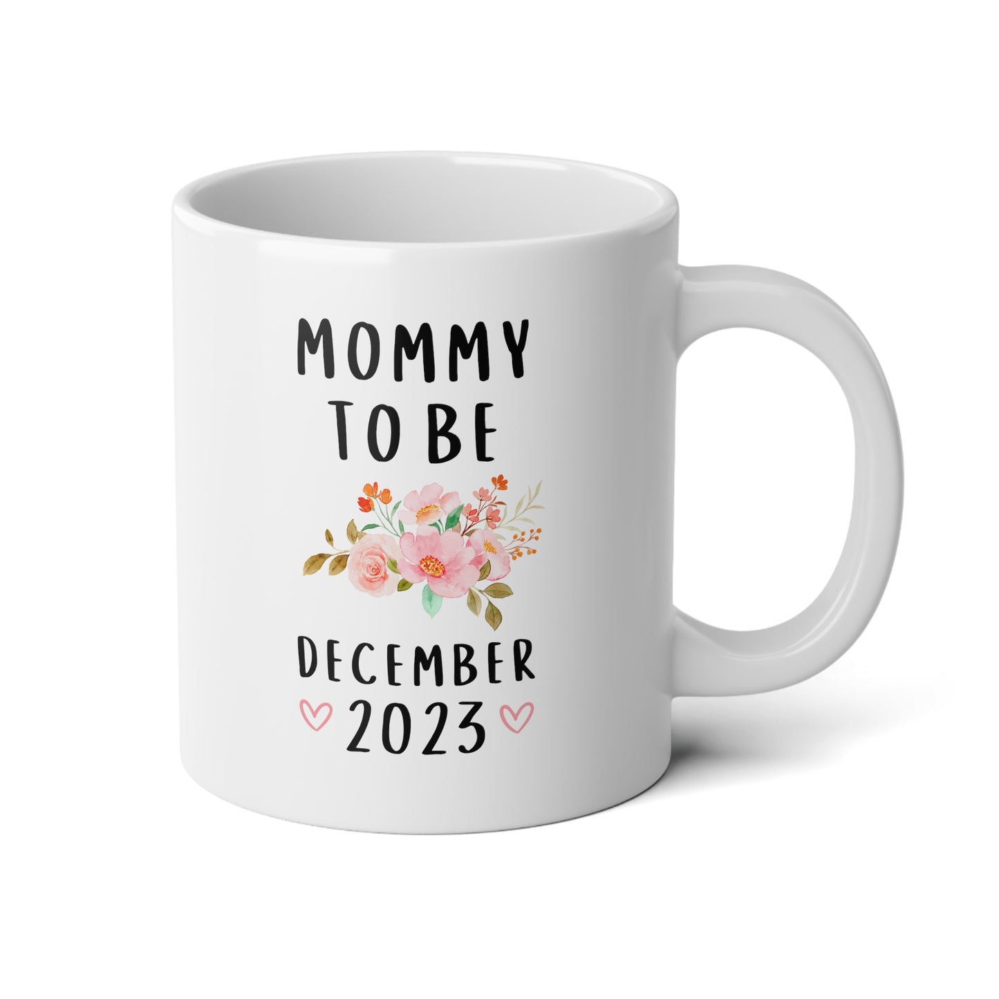 Mommy to Be 20oz white funny large coffee mug gift for future mother new mom pregnancy announcement due date floral mum personalized custom waveywares wavey wares wavywares wavy wares