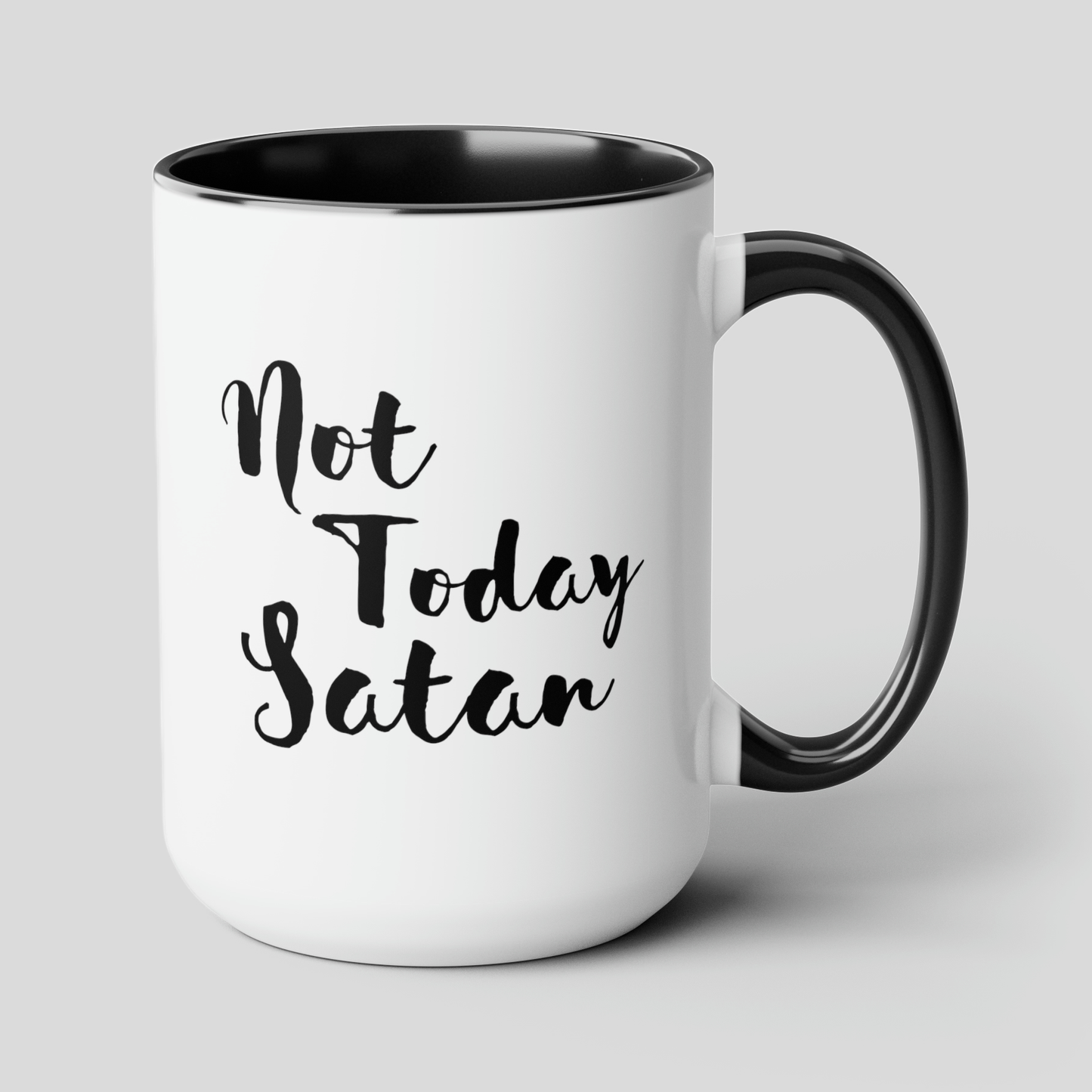 Not Today Satan 15oz white with black accent funny large coffee mug gift for  christian quote religious with saying love God waveywares wavey wares wavywares wavy wares cover