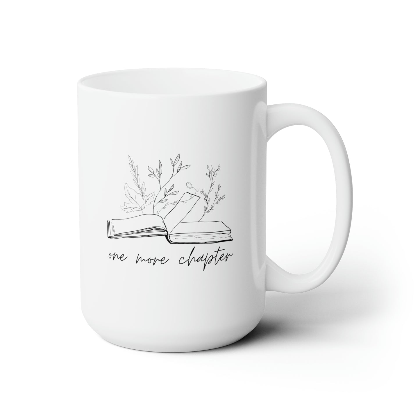 One More Chapter 15oz white funny large coffee mug gift for bookworm reading trending now women librarian book lover teacher nerd waveywares wavey wares wavywares wavy wares
