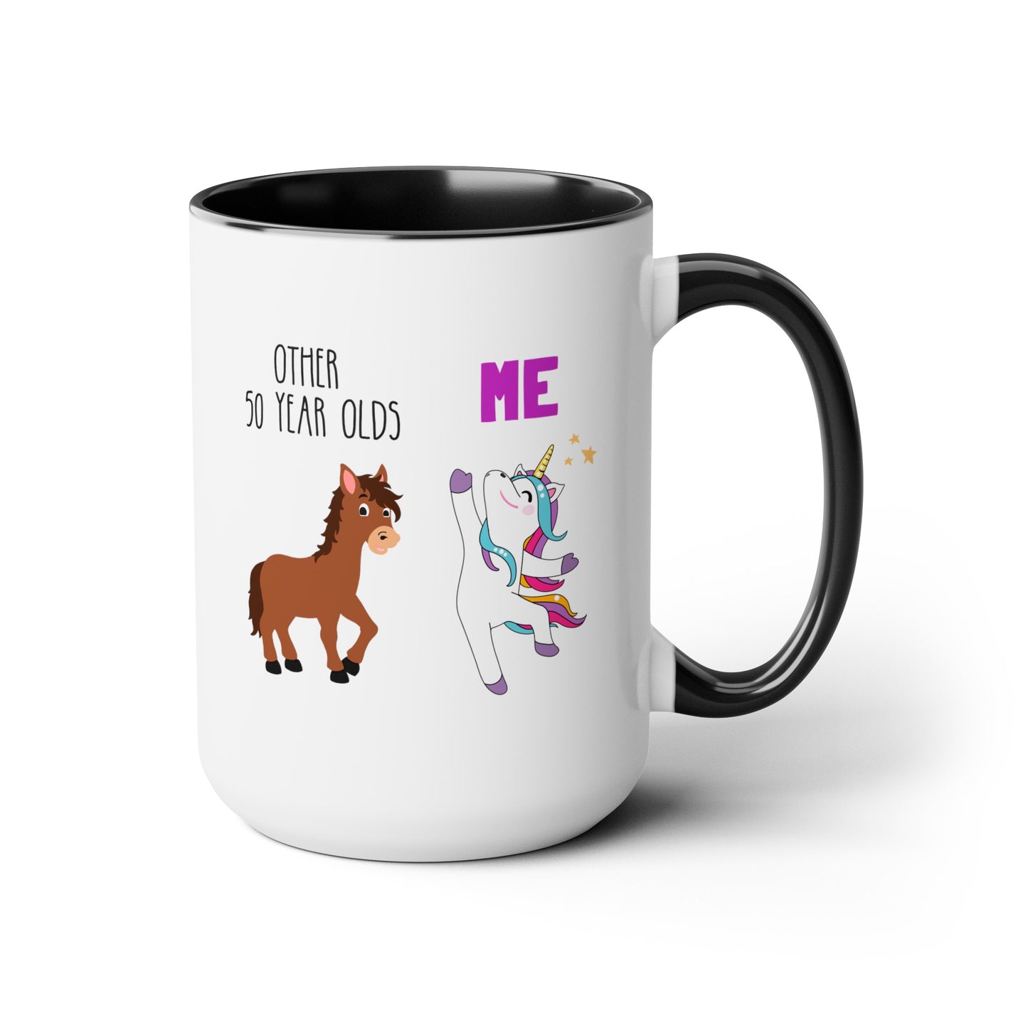 Other 50 Year Olds Vs Me 15oz white with black accent funny large coffee mug gift for friend family birthday personalized custom age horse unicorn waveywares wavey wares wavywares wavy wares