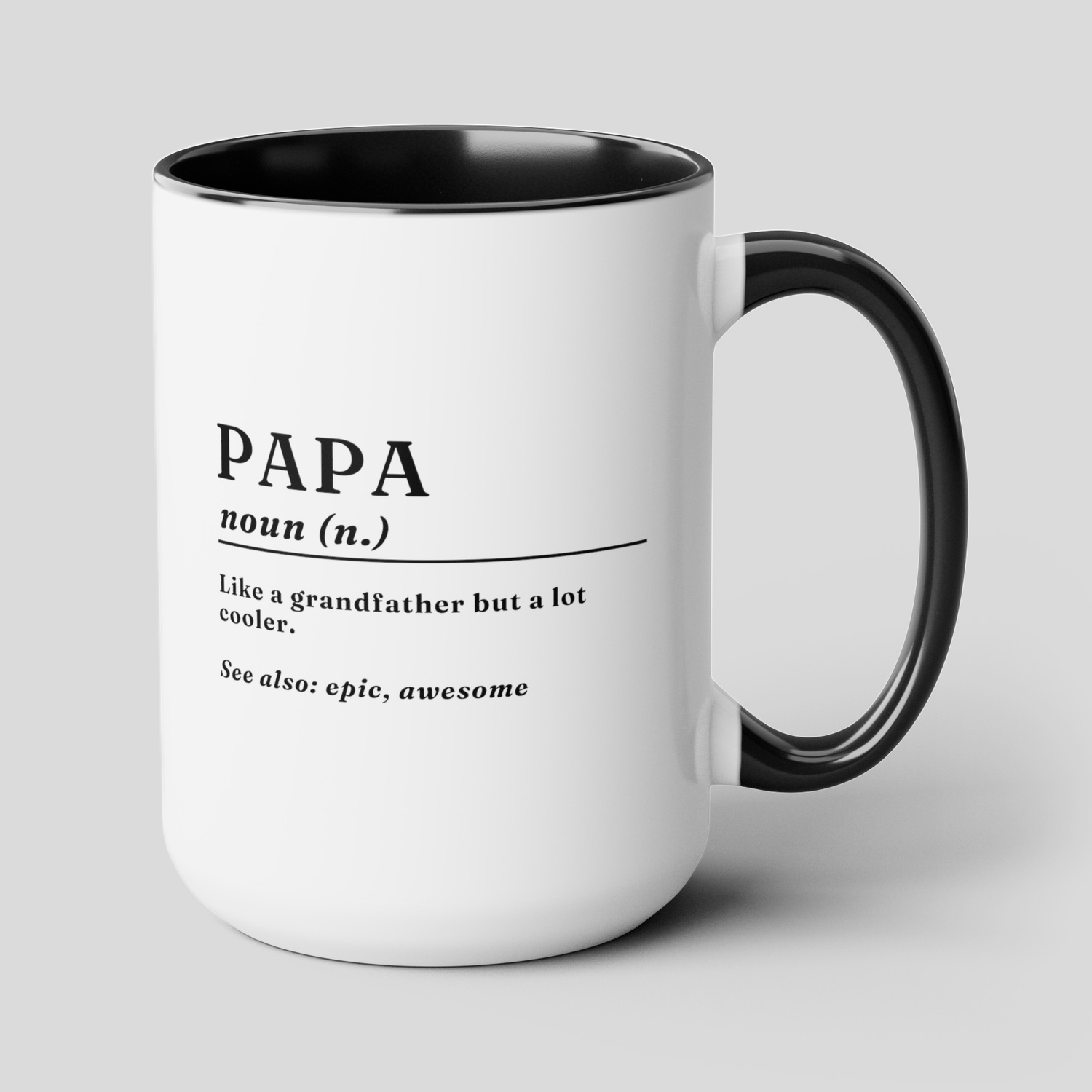 Papa Definition 15oz white with black accent funny large coffee mug gift for dad new grandpa grandfather father's day best granddad ever waveywares wavey wares wavywares wavy wares cover