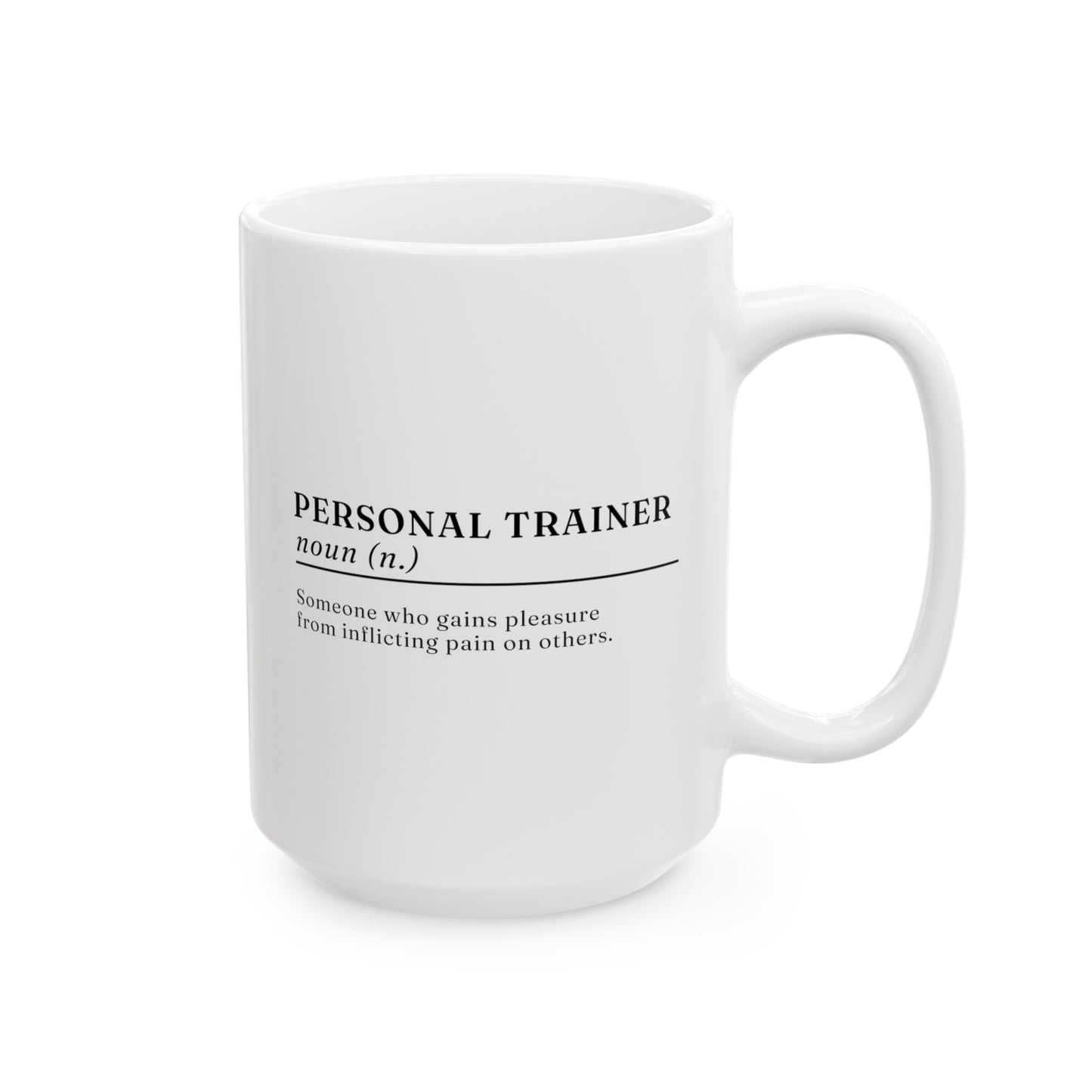 Personal Trainer Definition 15oz white funny large coffee mug gift for fitness instructor exercise workout waveywares wavey wares wavywares wavy wares
