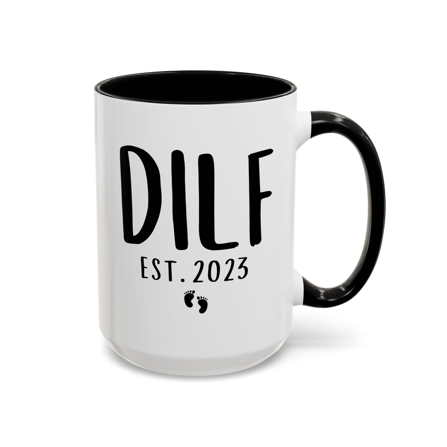 Personalized DILF Est 15oz white with black accent funny large coffee mug gift for new dad Father's day custom date customize year waveywares wavey wares wavywares wavy wares