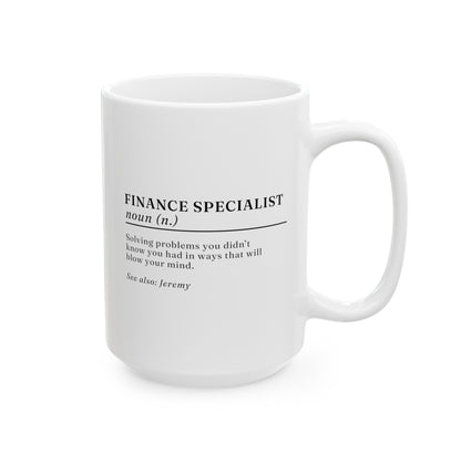 Personalized Finance Specialist Definition 15oz white funny large coffee mug gift for financial advisor custom name waveywares wavey wares wavywares wavy wares