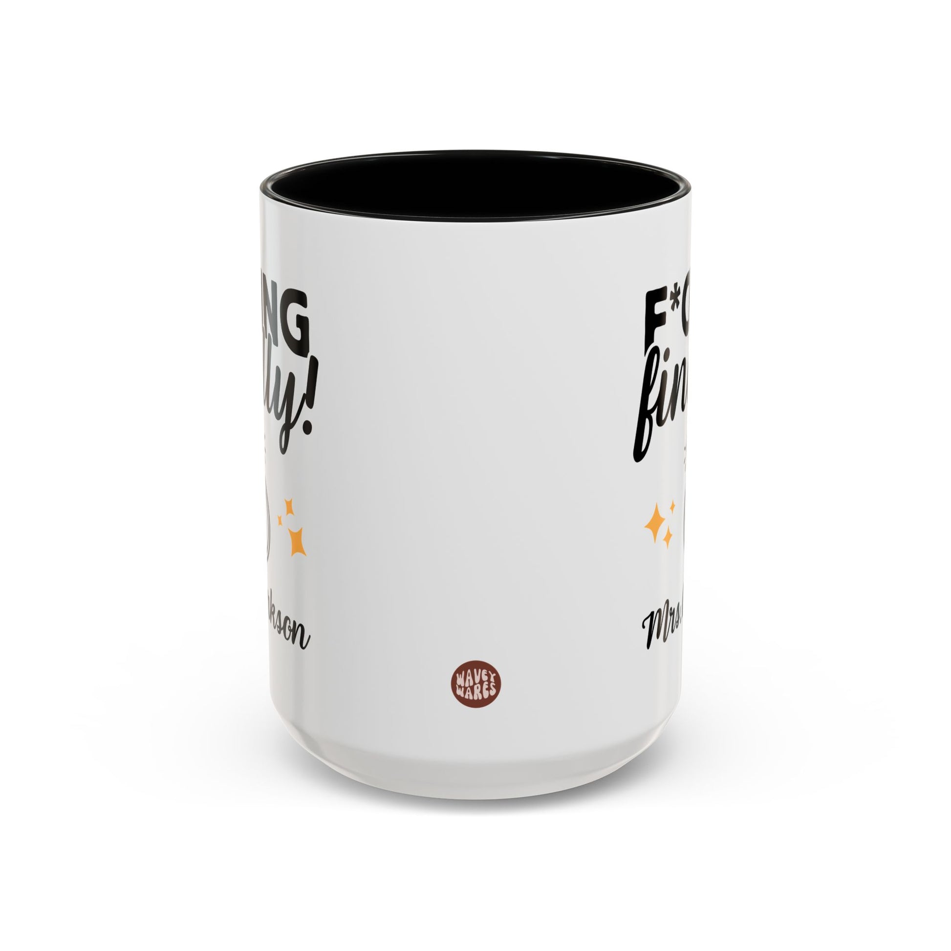 Personalized Fucking Finally 15oz white with black accent funny large coffee mug gift for wedding engagement future mrs bride custom name customize ring waveywares wavey wares wavywares wavy wares side