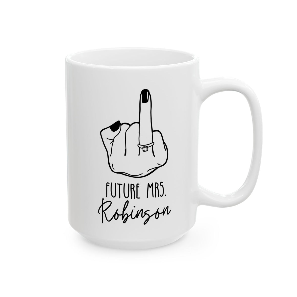 Personalized Future Mrs. ring finger design 15oz white funny large coffee mug gift for bridal shower bride to be diamond ring engagement Memento Couple wedding custom name customize birthday Christmas occasion waveywares wavey wares wavywares wavy wares 