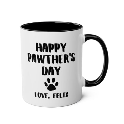 Personalized Happy Pawther's Day 11oz white with black accent funny large coffee mug gift for dog dad furdad customize name custom love paw print waveywares wavey wares wavywares wavy wares