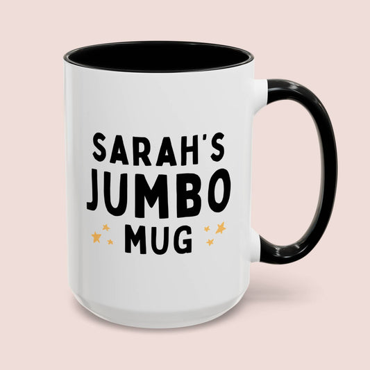 Personalized JUMBO Mug 15oz white with black accent funny large coffee mug gift for her custom name customize tea friend large waveywares wavey wares wavywares wavy wares cover