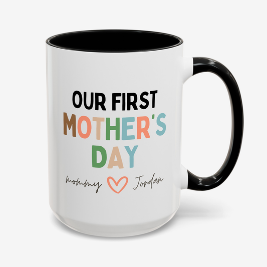 Personalized Our First Mother's Day 15oz white with black accent funny large coffee mug gift for new mom custom name from baby waveywares wavey wares wavywares wavy wares cover