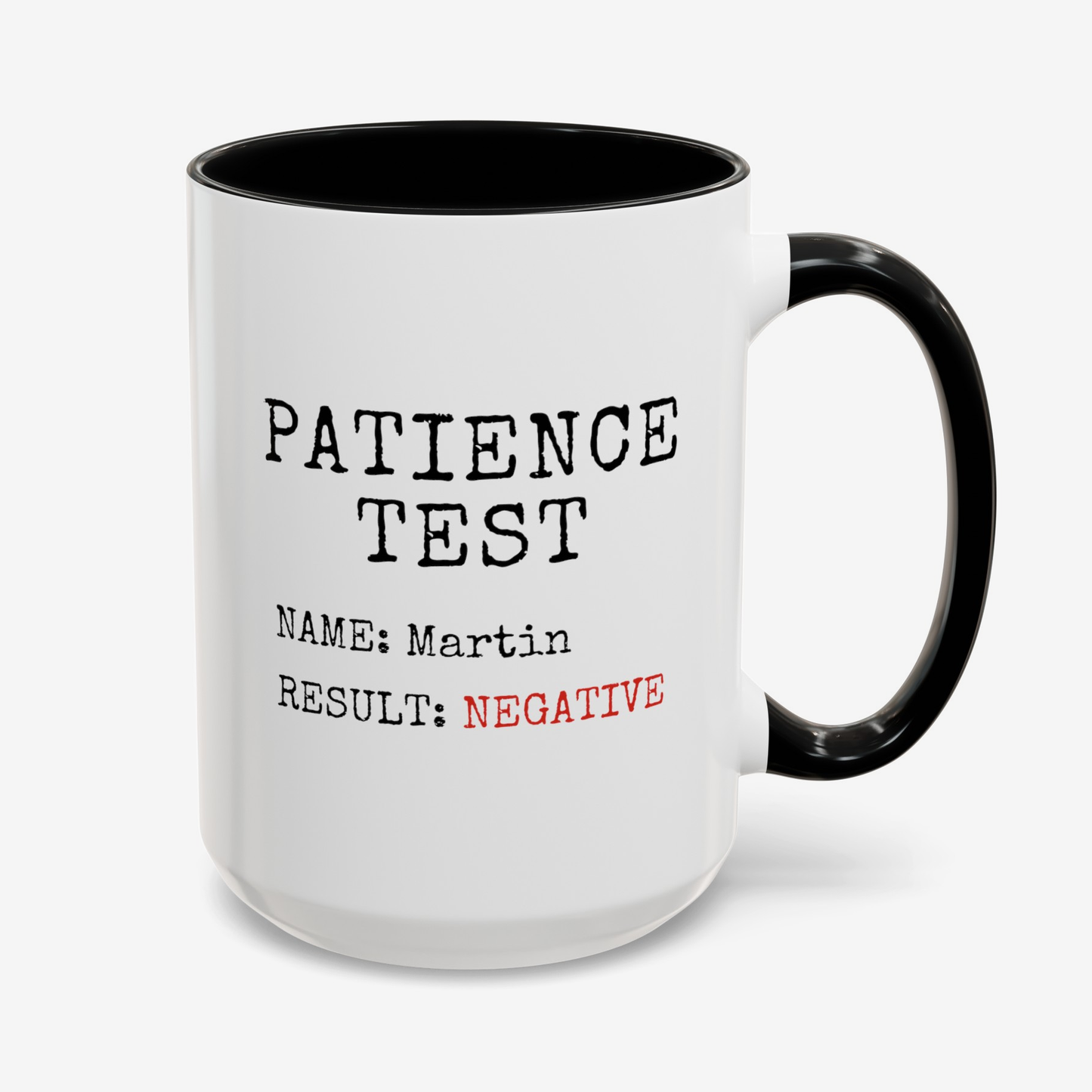 Personalized Patience Test 15oz white with black accent funny large coffee mug gift for coworker custom customize name boss manager colleague friend sarcastic sarcasm result waveywares wavey wares wavywares wavy wares cover