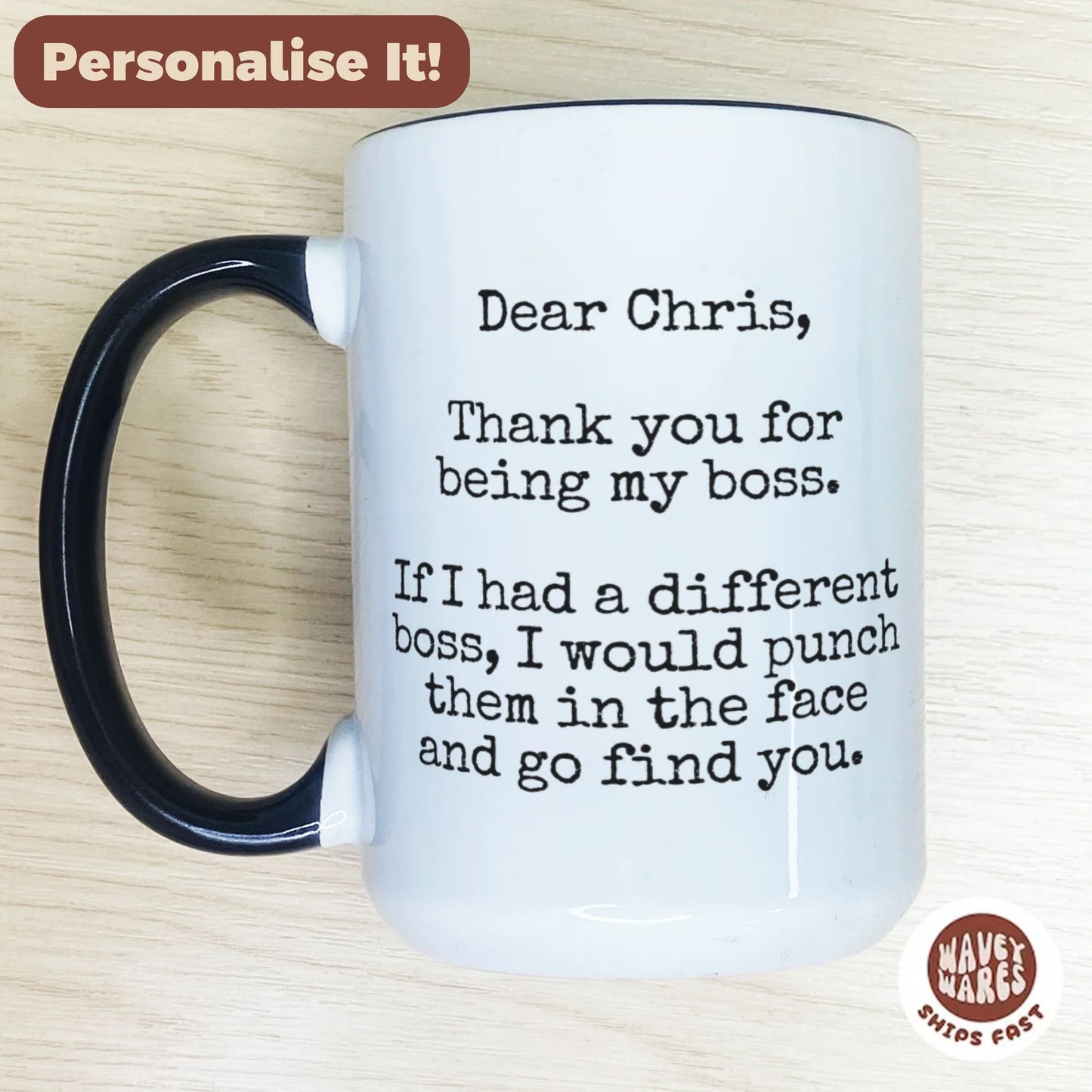 Personalized Dear Boss Funny Coffee Mug