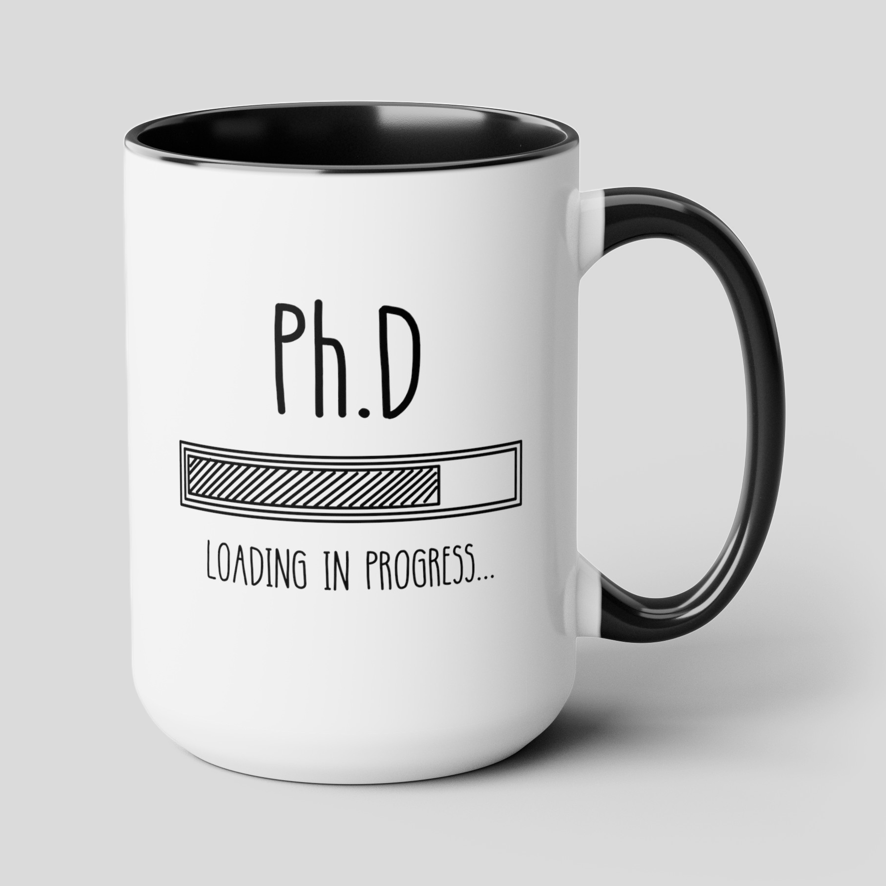 Ph.D Loading 15oz white with black accent funny large coffee mug gift for doctor PhD degree student graduation personalized te waveywares wavey wares wavywares wavy wares cover