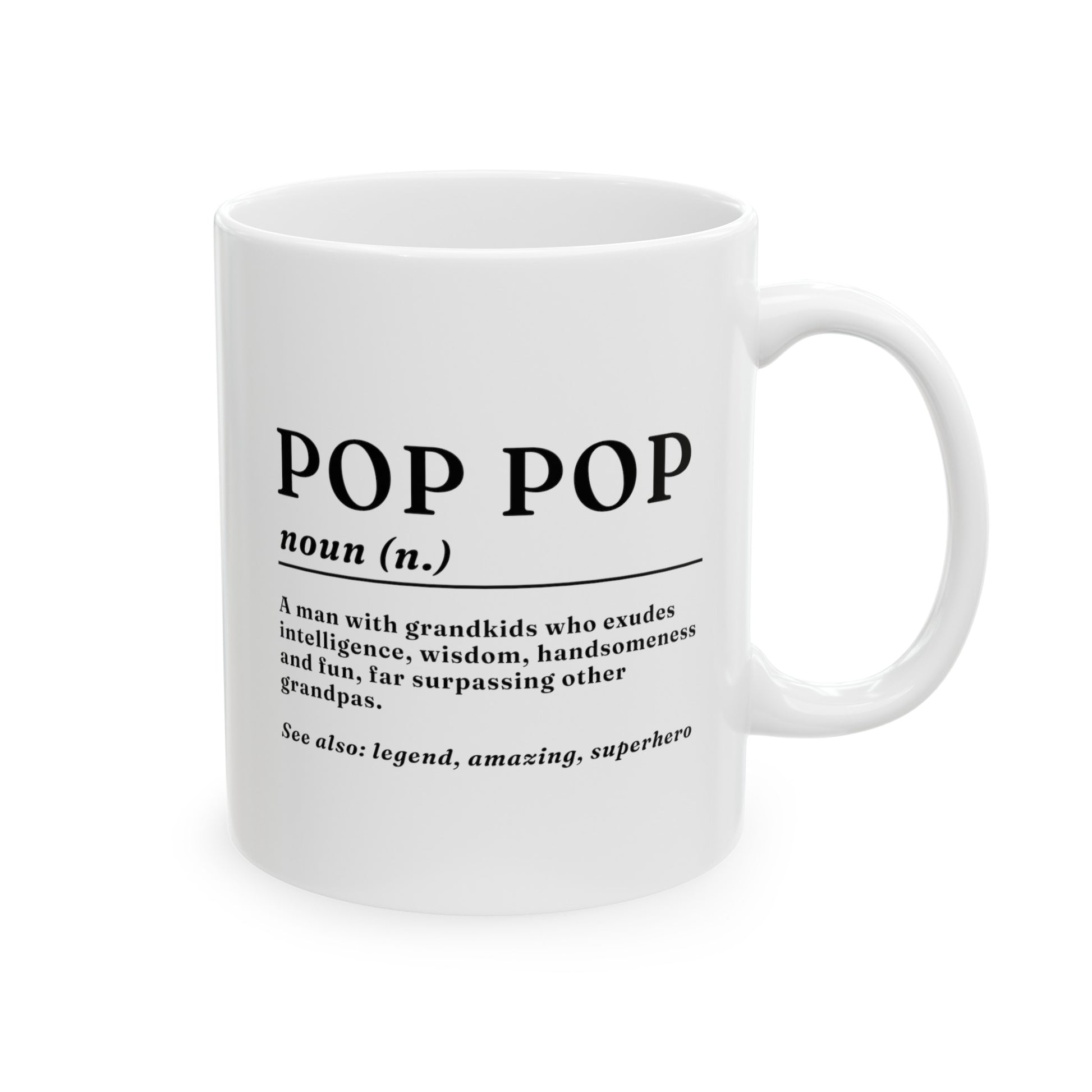 Pop Pop Definition 11oz white funny coffee mug tea cup gift for pop-pop grandfather grandpa birthday pops father's day waveywares wavey wares wavywares wavy wares