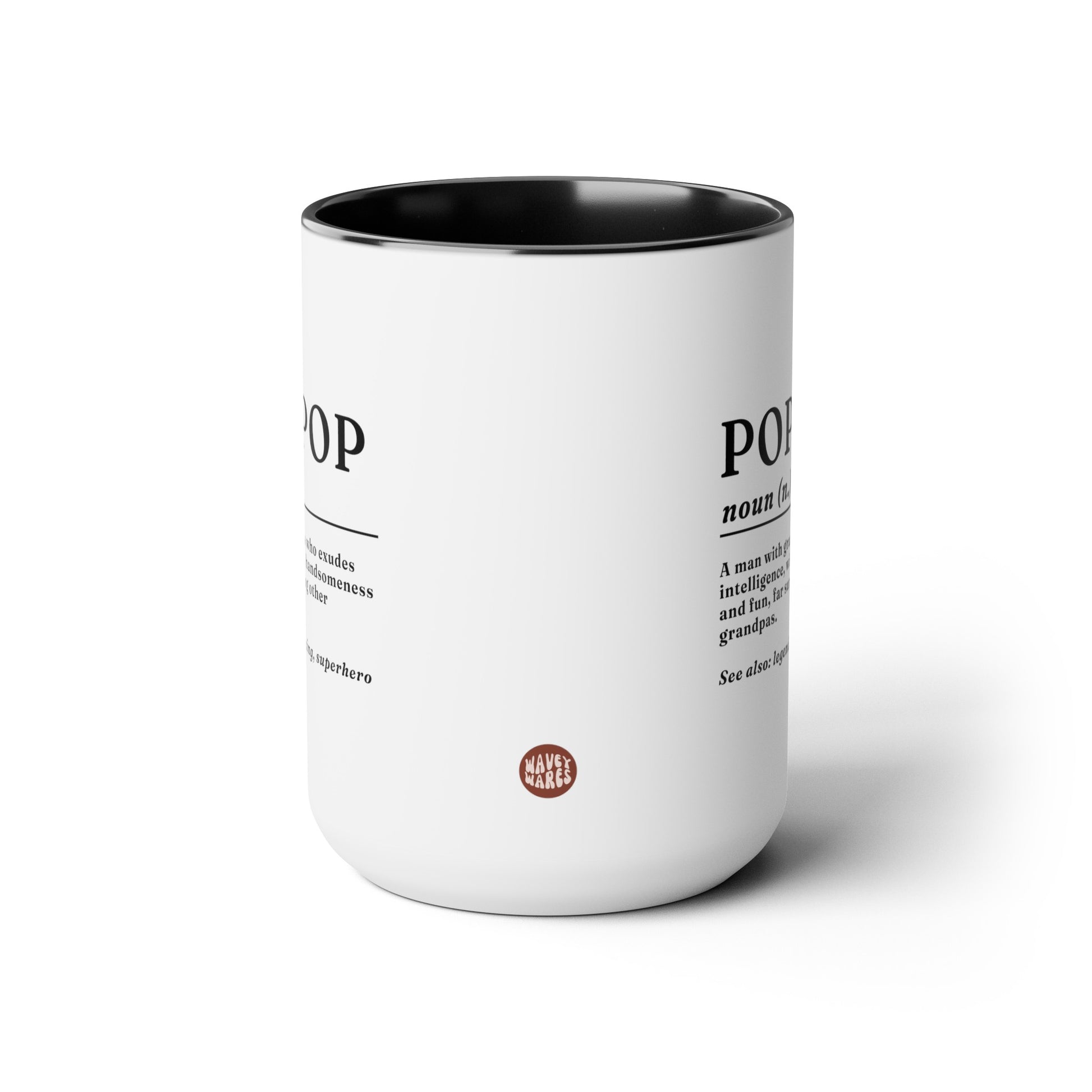 Pop Pop Definition 15oz white with with black accent large big funny coffee mug tea cup gift for pop-pop grandfather grandpa birthday pops father's day waveywares wavey wares wavywares wavy wares side