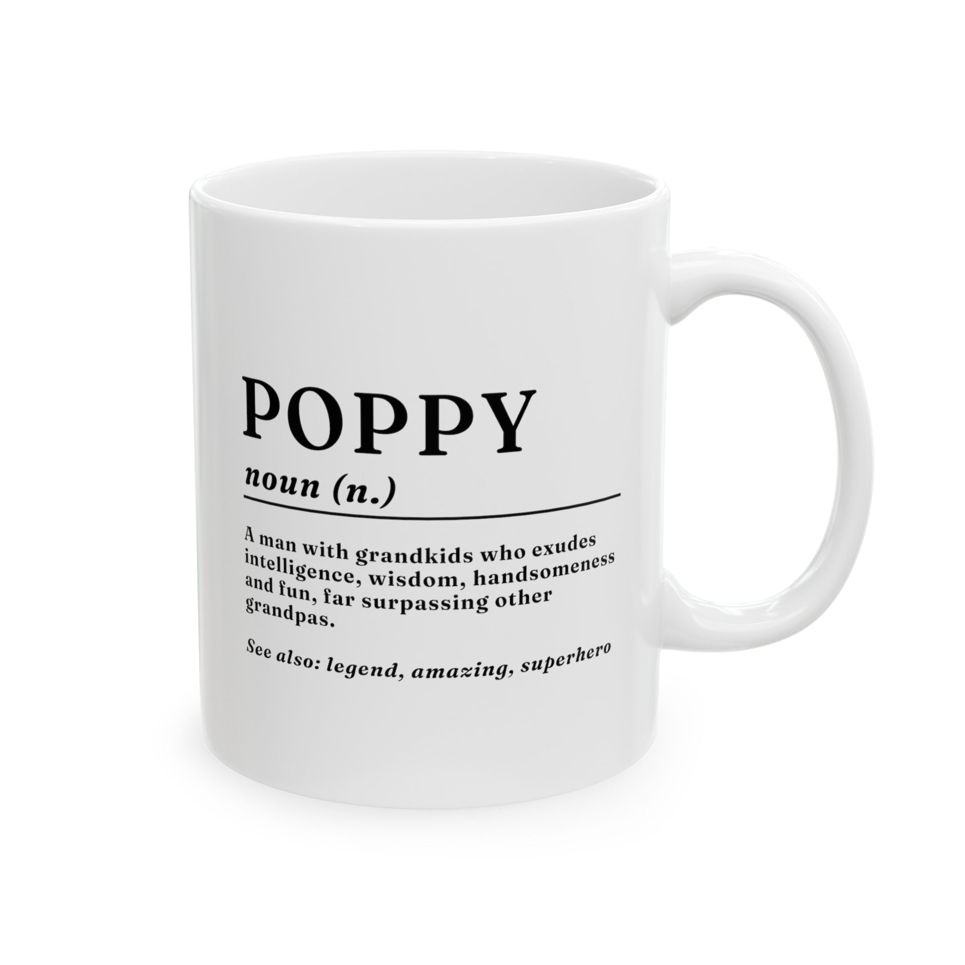 Poppy Definition 11oz white funny coffee mug tea cup gift for pop-pop grandfather grandpa birthday pops father's day waveywares wavey wares wavywares wavy wares