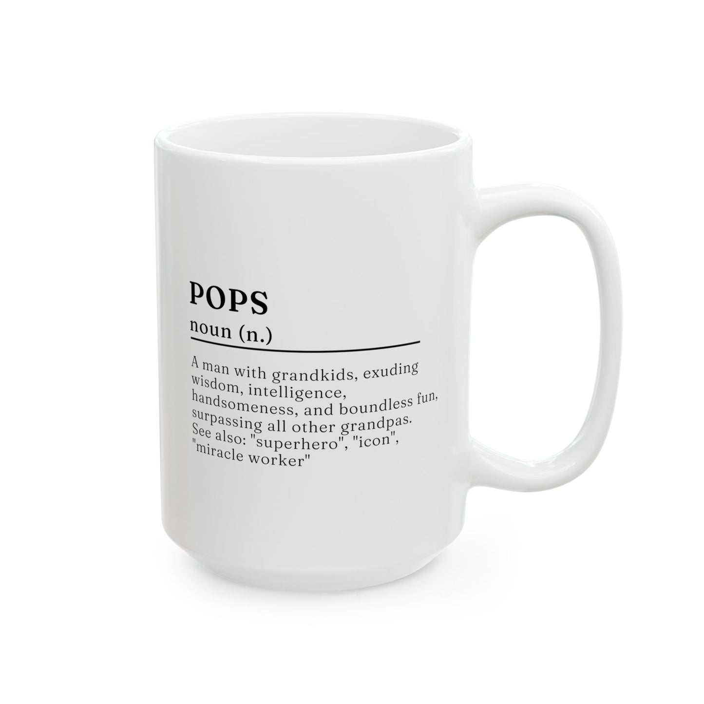 Pops Definition 15oz white funny large coffee mug gift for father's day grandpa custom meaning grandfather grandad waveywares wavey wares wavywares wavy wares