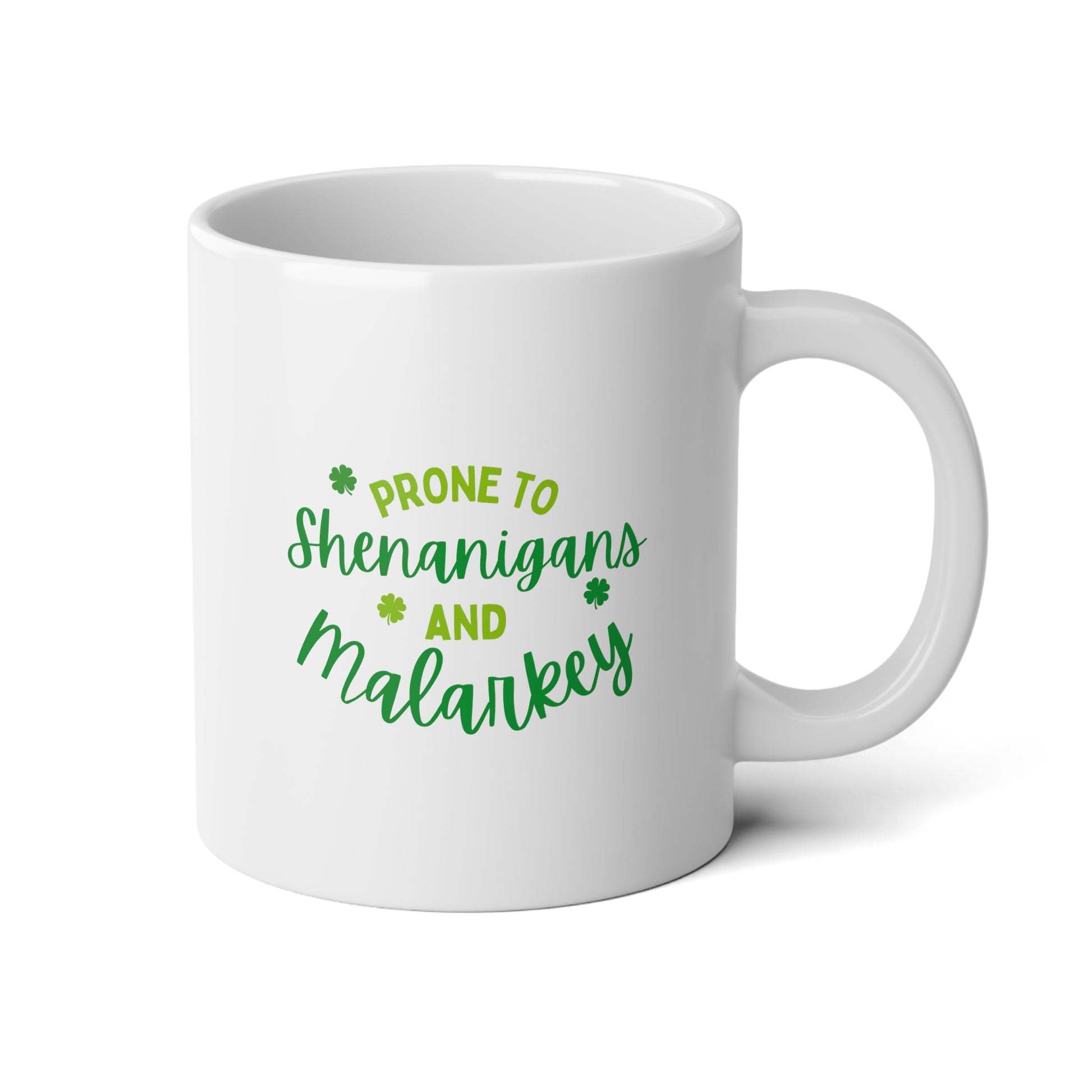 Prone To Shenanigans And Malarkey 20oz white funny large coffee mug gift for st pattys patricks day her wife girlfriend aunt daughter green waveywares wavey wares wavywares wavy wares