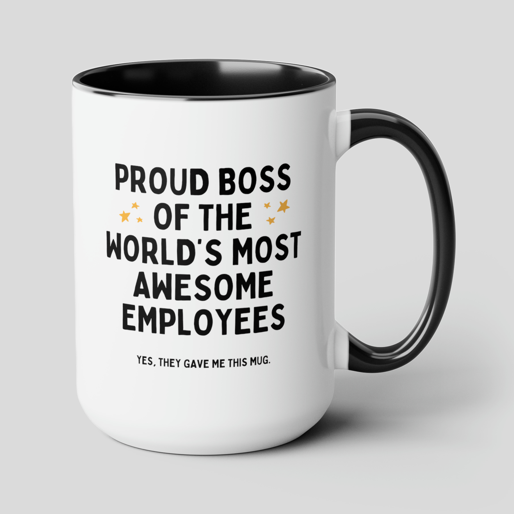 Proud Boss Of The World's Most Awesome Employees 15oz white with black accent funny large coffee mug gift for  secret santa coworker supervisor appreciation waveywares wavey wares wavywares wavy wares cover