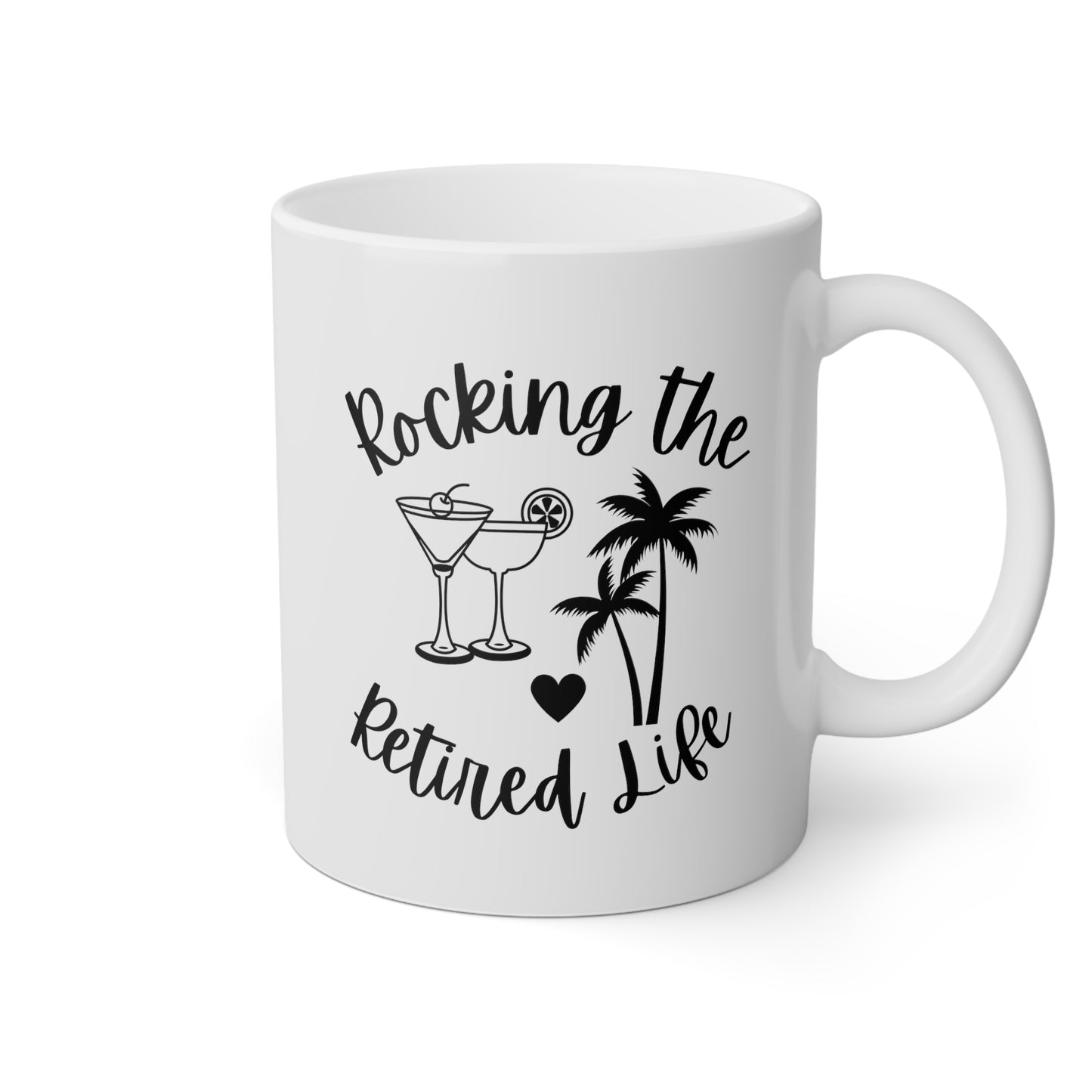 Rocking The Retired Life 11oz white funny large coffee mug gift for retirement party retiree her him waveywares wavey wares wavywares wavy wares