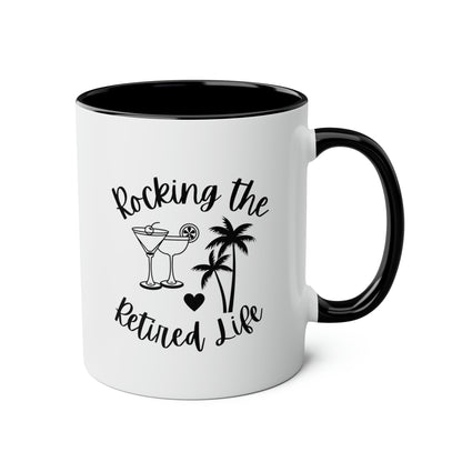 Rocking The Retired Life 11oz white with black accent funny large coffee mug gift for retirement party retiree her him waveywares wavey wares wavywares wavy wares