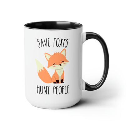 Save Foxes Hunt People 15oz white with black accent funny large coffee mug gift for vegetarian vegan animal rights cute hipster quirky rude present waveywares wavey wares wavywares wavy wares