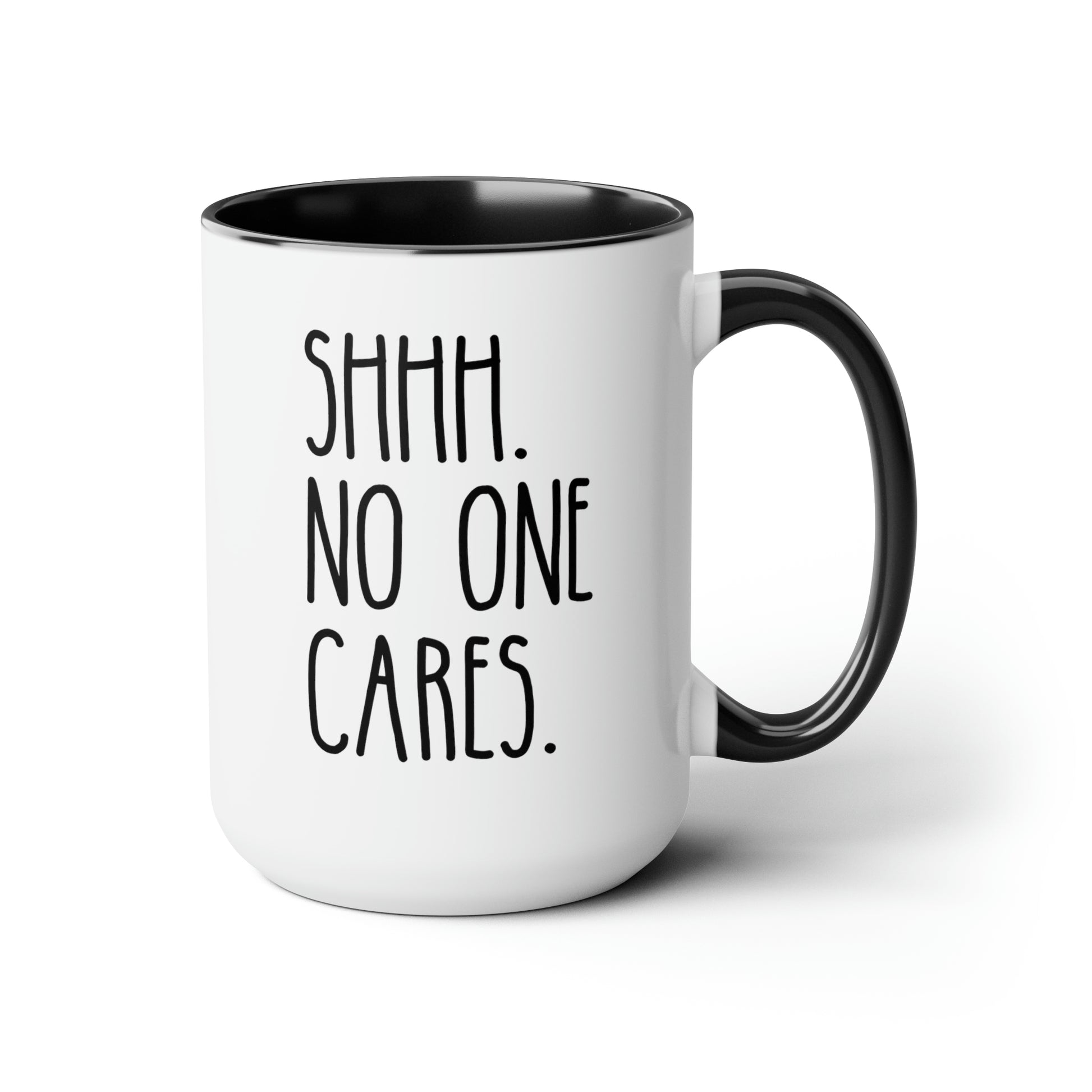Shhh No One Cares 15oz white with black accent funny large coffee mug gift for introvert humor sarcastic sarcasm quote sassy rude her social waveywares wavey wares wavywares wavy wares