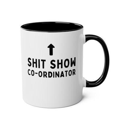 Shit Show Coordinator 11oz white with black accent funny large coffee mug gift for boss manager office work new job promotion novelty colleague coworker waveywares wavey wares wavywares wavy wares