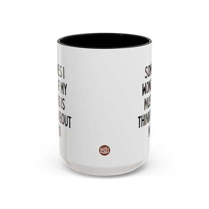 Sometimes I Wonder If My Mustang Is Thinking About Me Too 15oz white with black accent funny large coffee mug gift for boyfriend father's day anniversary ford waveywares wavey wares wavywares wavy wares side