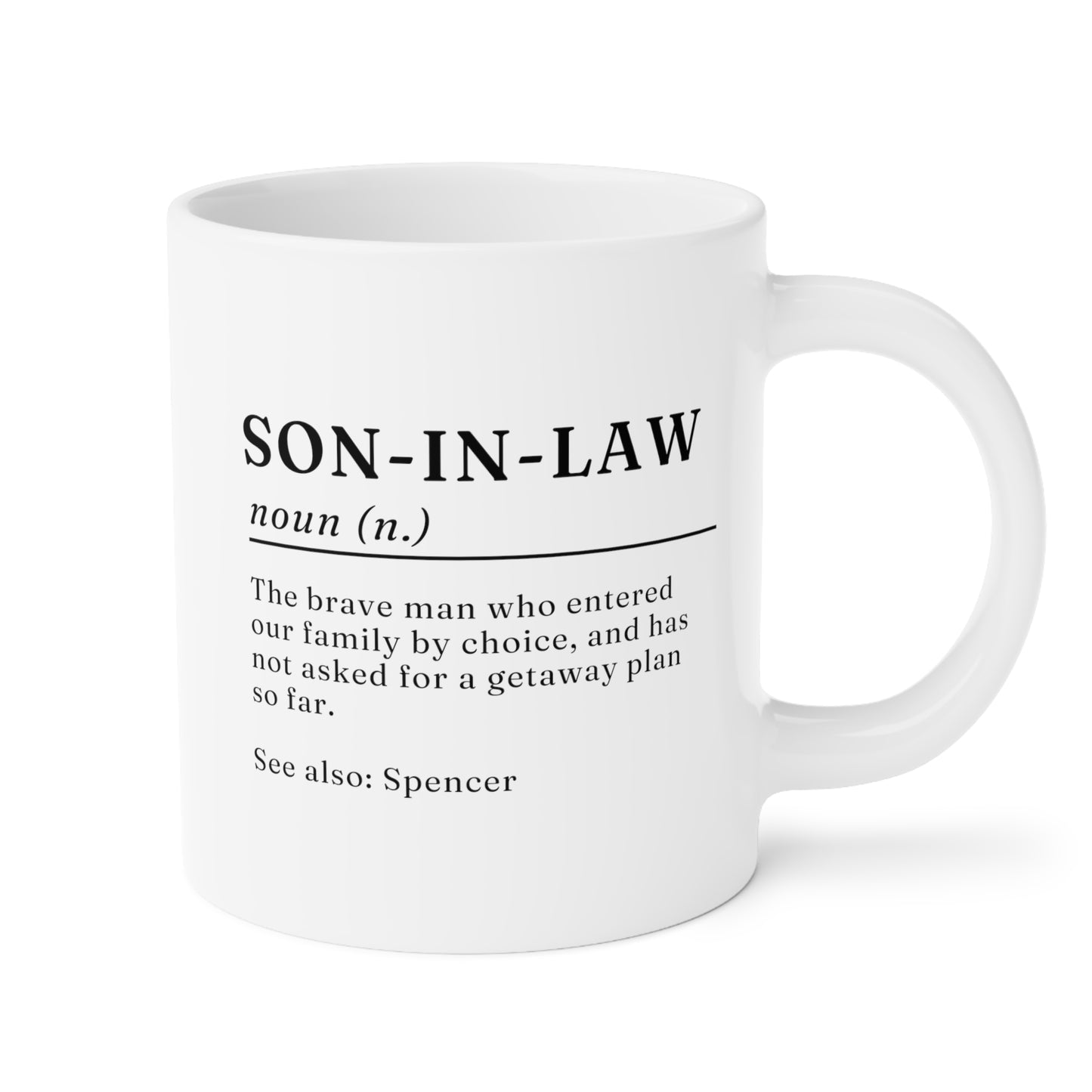 Son-In-Law Definition 20oz white funny large coffee mug gift for father's day husband custom name customize personalize wedding Christmas waveywares wavey wares wavywares wavy wares