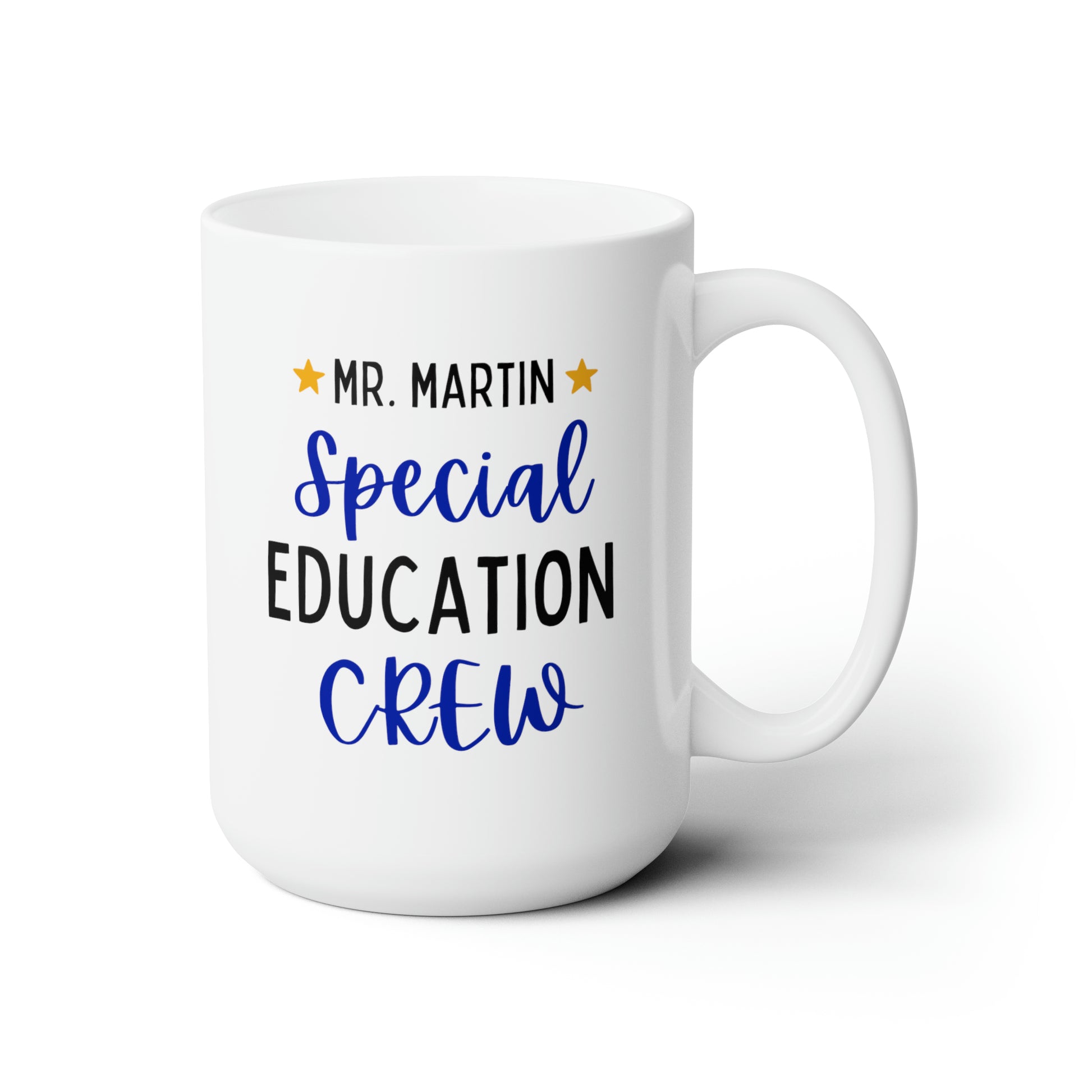 Special Education Crew 15oz white funny large coffee mug gift for teacher SPED  custom personalized customize name waveywares wavey wares wavywares wavy wares