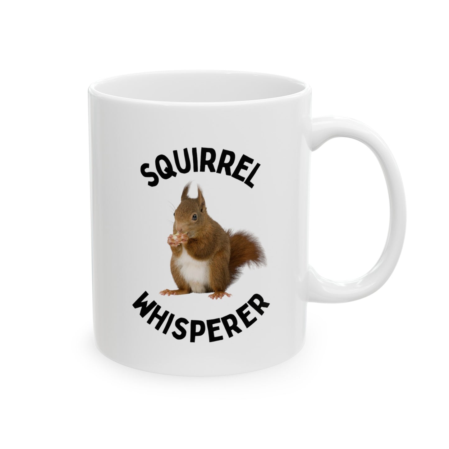 Squirrel Whisperer 11oz white funny large coffee mug gift for zookeeper cute animal lover waveywares wavey wares wavywares wavy wares