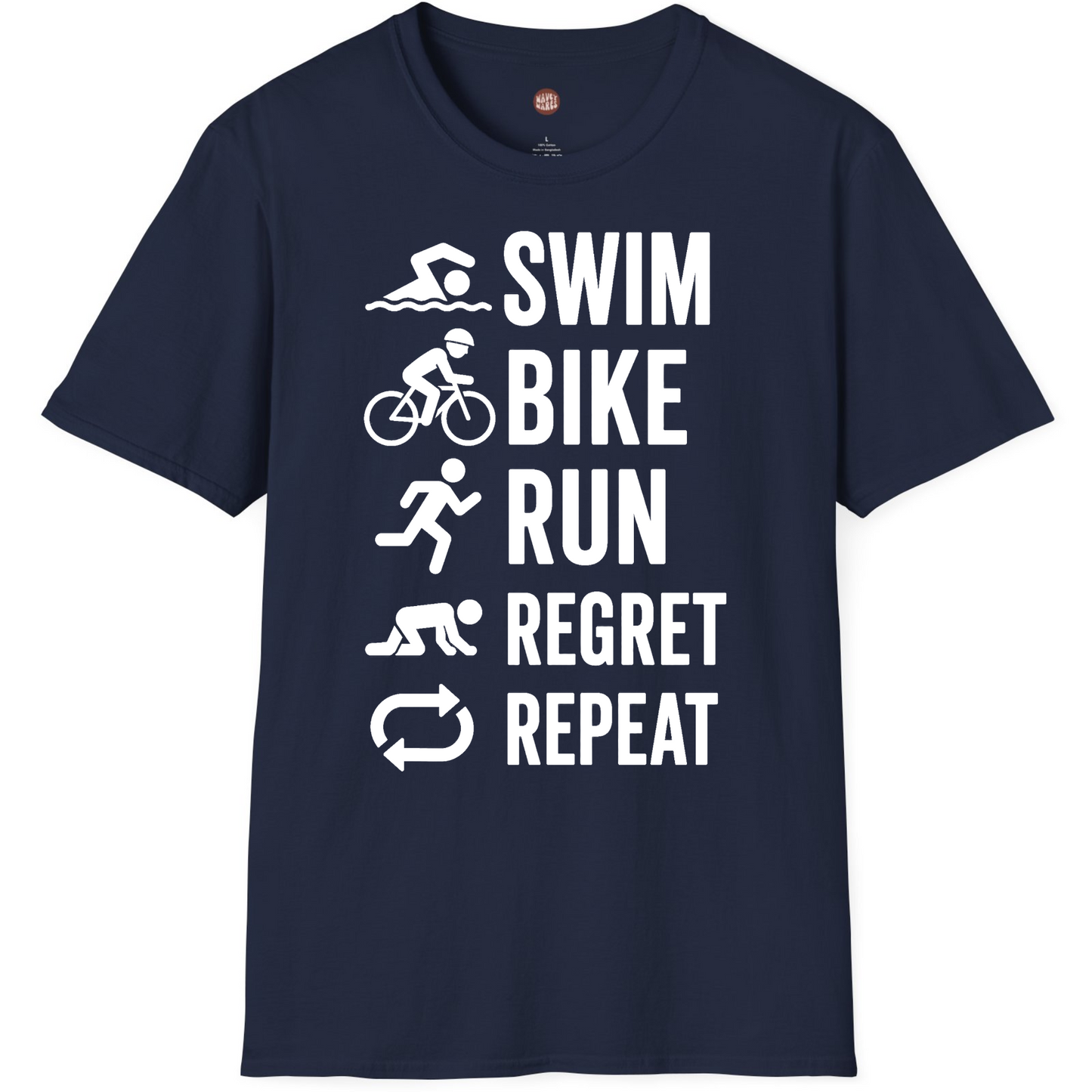 Triathlon Funny Swim Bike Run Regret Repeat T-Shirt