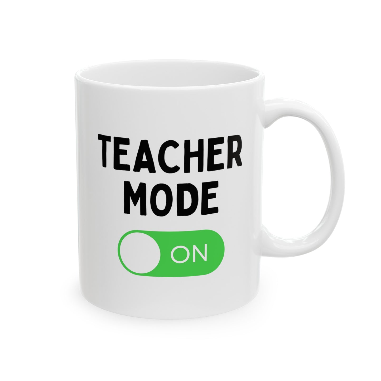 Teacher Mode On 11oz white funny large coffee mug gift for teaching assistant appreciation school thank you tutor professor waveywares wavey wares wavywares wavy wares