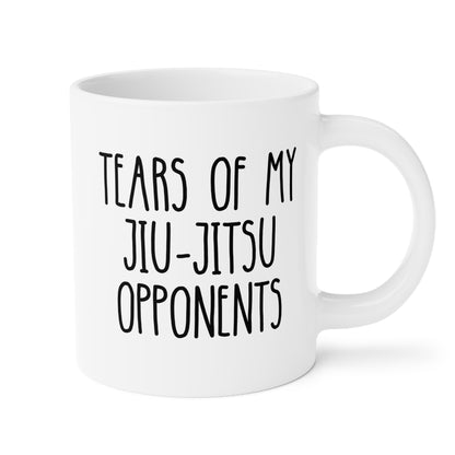 Tears Of My Jiu-Jitsu Opponents 20oz white funny large coffee mug gift for jujutsu mom mama martial arts BJJ athlete birthday Christmas occasion waveywares wavey wares wavywares wavy wares 