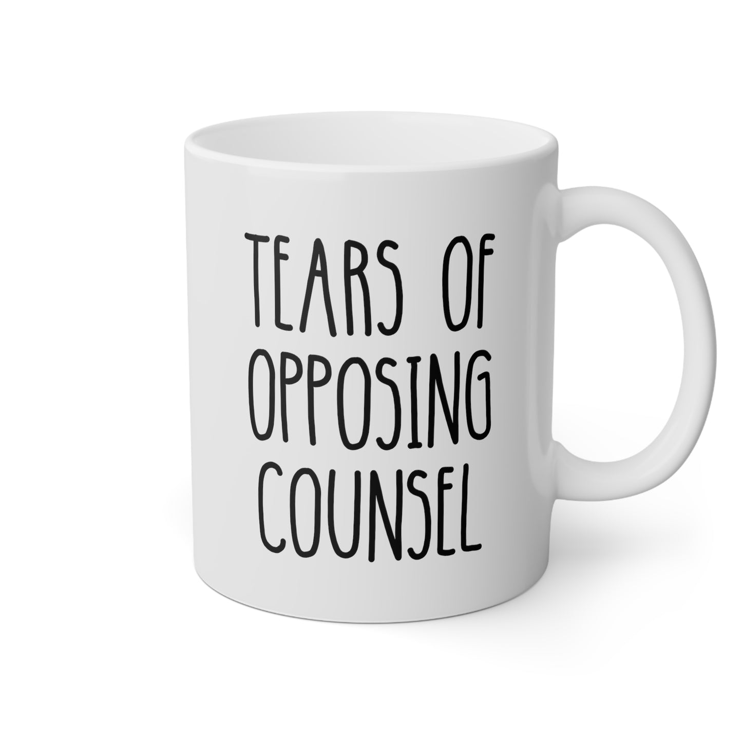 Tears Of Opposing Counsel 11oz white funny large coffee mug gift for lawyer law student graduation solicitor attorney prosecutor waveywares wavey wares wavywares wavy wares