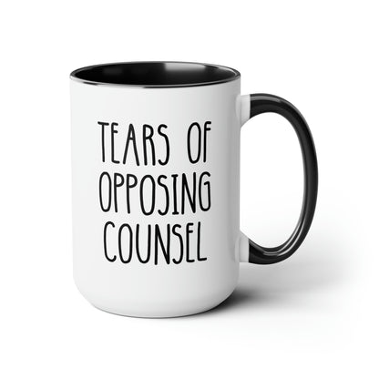Tears Of Opposing Counsel 15oz white with black accent funny large coffee mug gift for lawyer law student graduation solicitor attorney prosecutor waveywares wavey wares wavywares wavy wares