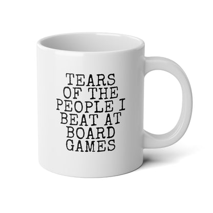 Tears Of The People I Beat At Board Games 20oz white funny large coffee mug gift for friends player him her quote waveywares wavey wares wavywares wavy wares
