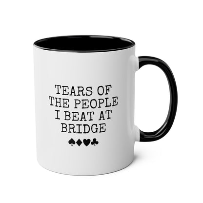 Tears Of The People I Beat At Bridge 11oz white with black accent funny large coffee mug gift for player card game waveywares wavey wares wavywares wavy wares