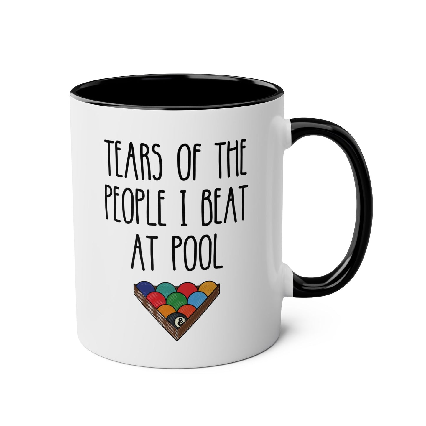 Tears Of The People I Beat At Pool 11oz white with black accent funny large coffee mug gift for billiards 8 ball player waveywares wavey wares wavywares wavy wares