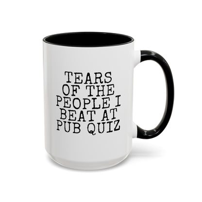 Tears Of The People I Beat At Pub Quiz 15oz white with black accent funny large coffee mug gift for British UK mate bar games night friends him her waveywares wavey wares wavywares wavy wares
