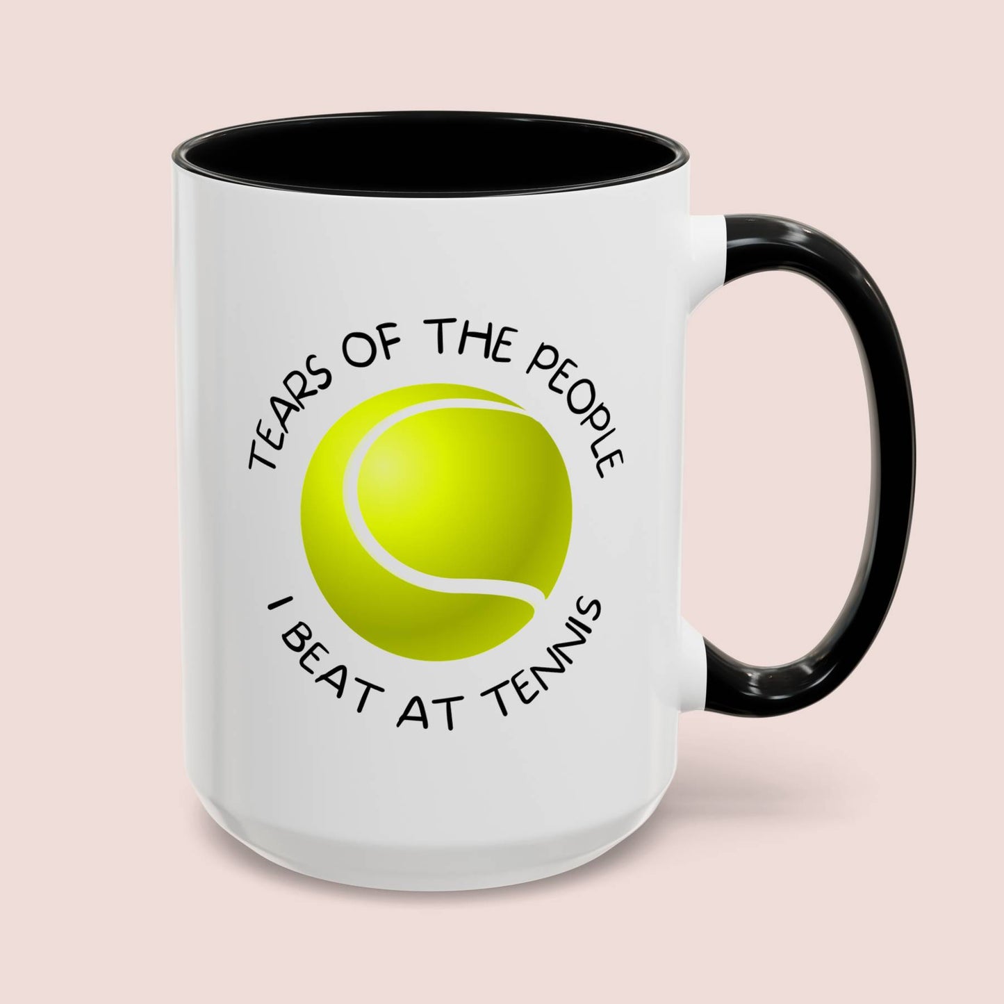 Tears Of The People I Beat At Tennis 15oz white with black accent funny large coffee mug gift for women men coach captain athlete player waveywares wavey wares wavywares wavy wares cover