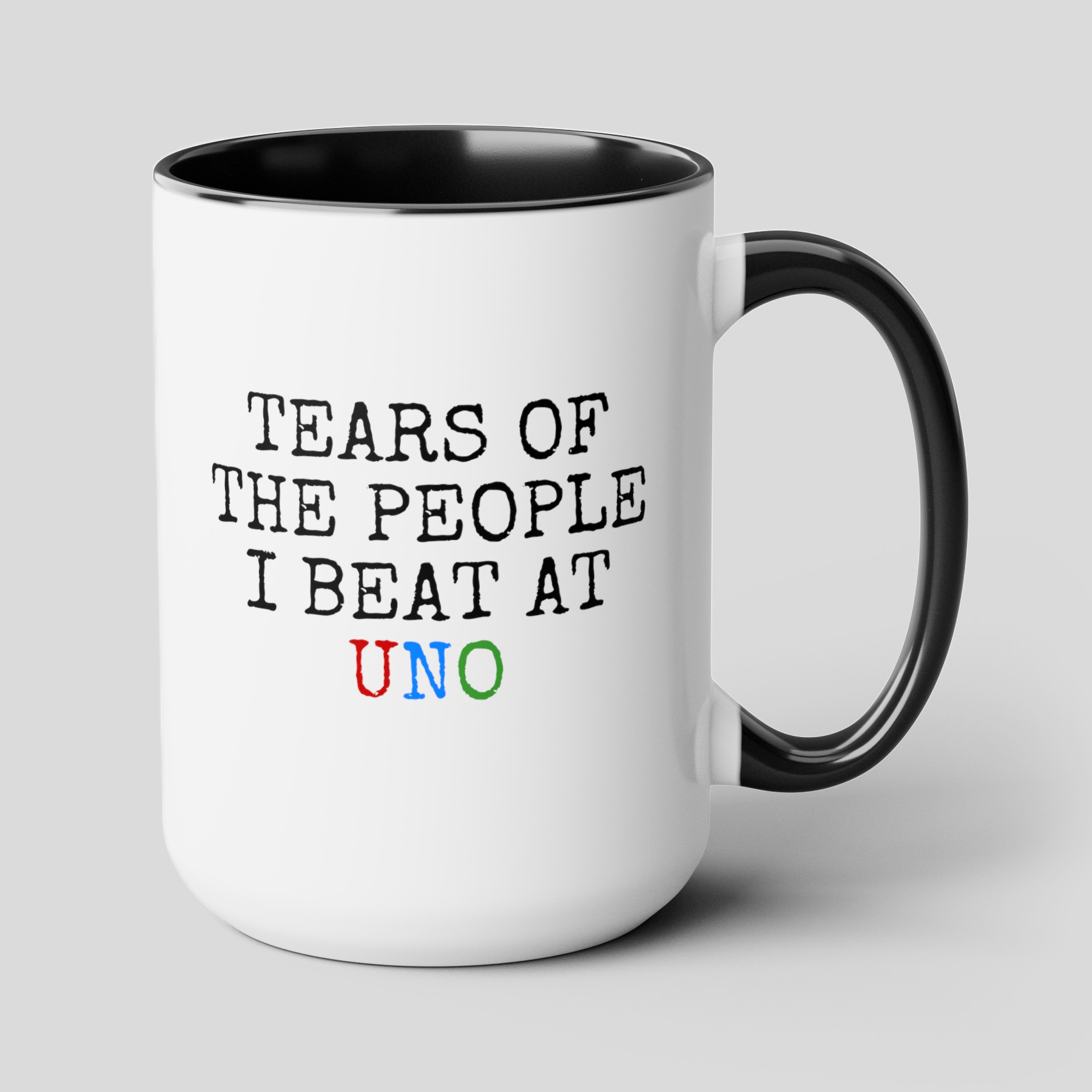 Tears Of The People I Beat At Uno 15oz white with black accent funny large coffee mug gift for friends family game night card player waveywares wavey wares wavywares wavy wares cover