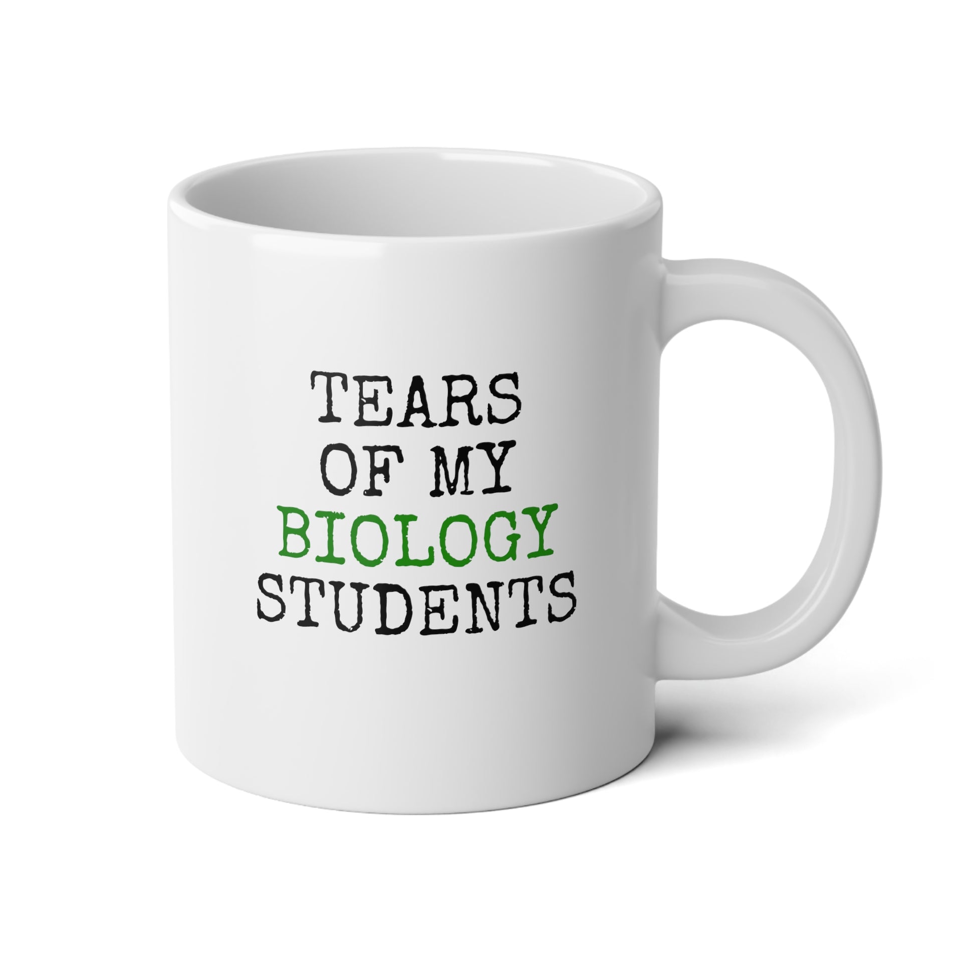 Tears of My Biology Students 20oz white funny large coffee mug gift for teacher teaching assistant custom present biochemistry science rude quote sayings bio wavey wares wavywares wavy wares