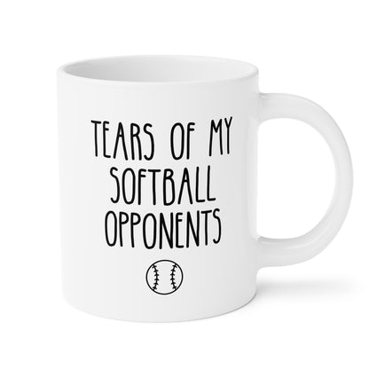 Tears of my Softball Opponents 20oz white funny large coffee mug gift for player coach sports fan athlete senior team birthday Christmas occasion waveywares wavey wares wavywares wavy wares