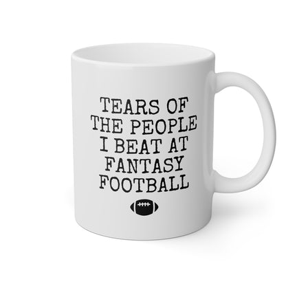 ears of the People I Beat at Fantasy Football 11oz white funny large coffee mug gift for american rugby lover player coach team athlete sports fan birthday Christmas occasion waveywares wavey wares wavywares wavy wares