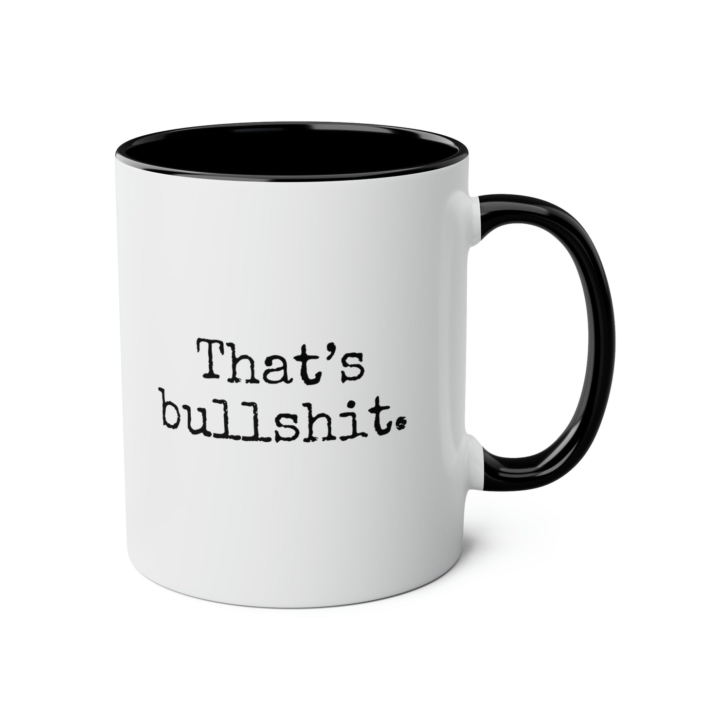 Thats Bullshit 11oz white with black accent funny large coffee mug gift for secret santa colleague coworker mate curse rude humor waveywares wavey wares wavywares wavy wares