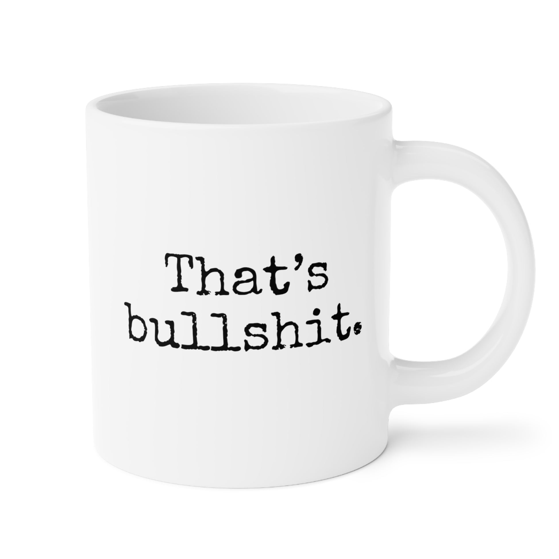 Thats Bullshit 20oz white funny large coffee mug gift for secret santa colleague coworker mate curse rude humor waveywares wavey wares wavywares wavy wares
