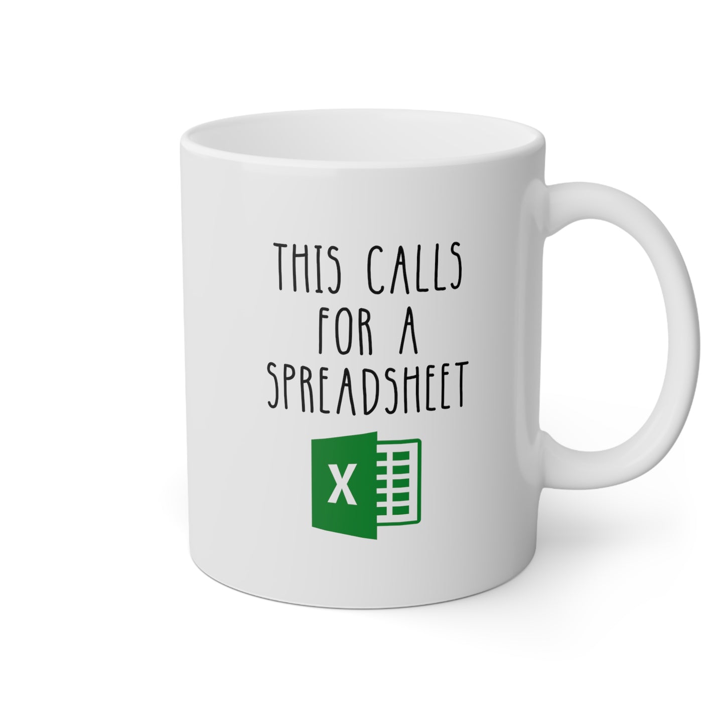 This Calls For A Spreadsheet 11oz white funny large coffee mug gift for coworker office decor excel accountant accounting waveywares wavey wares wavywares wavy wares