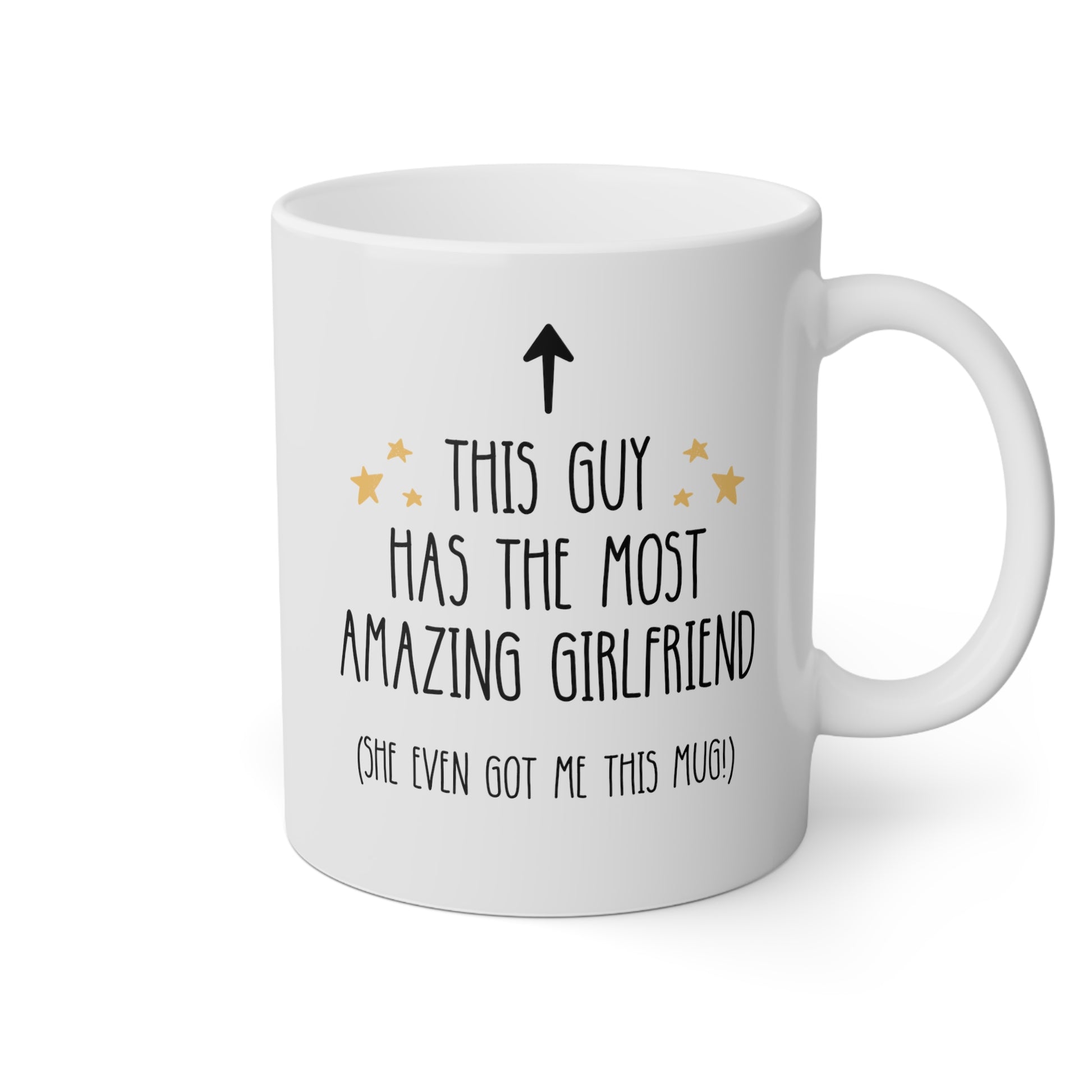 This Guy Has The Most Amazing Girlfriend 11oz white funny large coffee mug gift for boyfriend anniversary valentines him lover waveywares wavey wares wavywares wavy wares